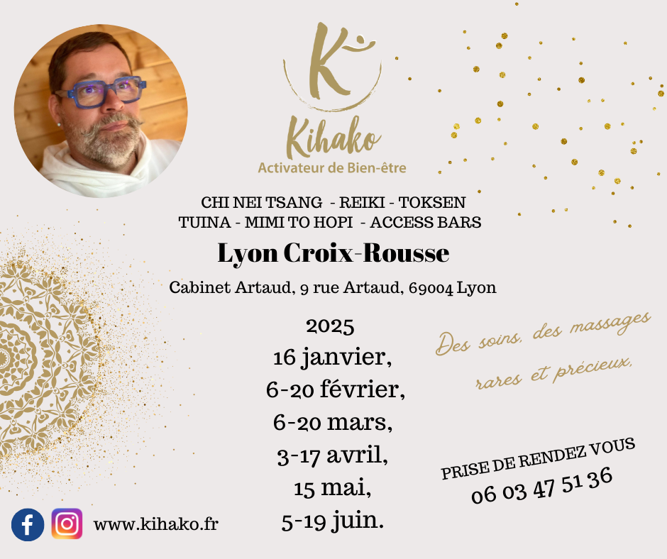 Chi Nei Tsang Lyon, les dates Kihako à Lyon Croix Rousse